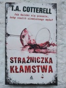 Strażniczka kłamstwa T.A. Cotterell