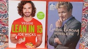 Humble pie, Gordon Ramsay, Veggie lean in 15, Joe Wicks. English