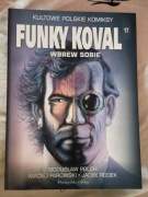 Funky Koval wbrew sobie