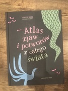 Atlas Zjaw i Potworów z Całego Świata - F. Magrin