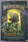 Baśniobór tom 1 Brandon Mull