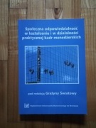 książka "Społeczna odpowiedzialność w kształceniu i w działalności..." 