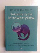 Sekretne życie introwertyków, Jennifer Granneman