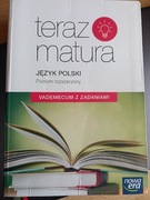Teraz Matura Język Polski Poziom Rozszerzony Vademecum z zadaniami
