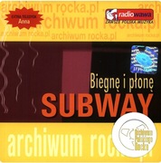subway biegnę i płonę  archiwum rocka.pl