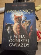 Erin Hunter Misja Ognistej Gwiazdy