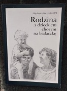 Rodzina z dzieckiem chorym na białaczkę - Filip Leszek Buczyński OFM