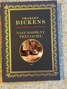 Charles Dickens: Nasz wspólny przyjaciel tom 4 