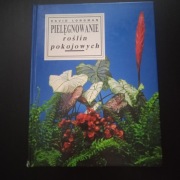 Pielęgnowanie roślin pokojowych