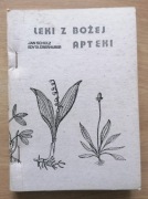 Leki z bożej apteki Jan Schulz, Edyta Überhuber