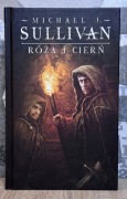Róża i cierń Michael J. Sullivan