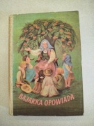 Książka Bajarka opowiada - Maria Niklewiczowa 1989