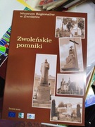ZWOLEŃSKIE POMNIKI Zwoleń 2010