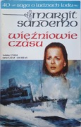 Więźniowie czasu Margit Sandemo Pol-Nordica 1995