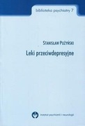 Książka o antydepresantach, SSRI SNRI MAO NEUROLEPTYKI