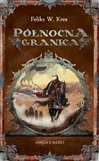 Księga Całości: Północna Granica