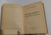 Polska -Niemcy dziesięć wieków zmagania 