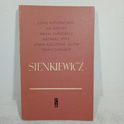 Sienkiewicz. Julian Krzyżanowski, ...