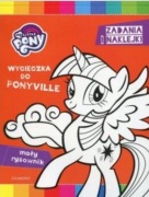 My Little Pony Zadania i naklejki Wycieczka do Ponyville