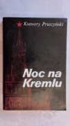 Ksawery Pruszyński - "Noc na Kremlu"