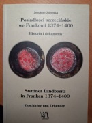 Posiadłości szczecińskie we Frankonii 1374-1400