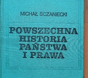 Powszechna historia państwa i prawa Michał Sczaniecki