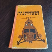 PAN SAMOCHODZIK I FANTOMAS - ZBIGNIEW NIENACKI - WYDANIE 1975 ROK-.