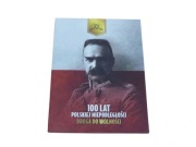 Skarbnica Narodowa 100 Lat Niepodległości Kolekcja