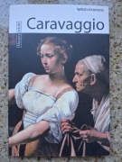 Rosa Giorgi - Caravaggio. Klasycy sztuki 10 [stan doskonały] 