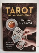 Tarot przy kuchennym stole - Melissa Cynowa
