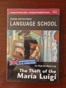 Książka kryminał do nauki angielskiego 12 lat "The Theft of the MariaLuigi"