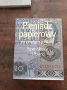 Pieniądz papierowy na ziemiach polskich STAN Lech Kokociński