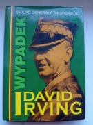 Wypadek- śmierć gen. Sikorskiego. D.Irving.