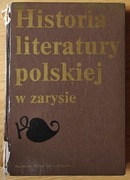 HISTORIA LITERATURY POLSKIEJ W ZARYSIE