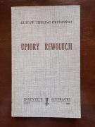 Gustaw Herling-Grudziński Upiory Rewolucji