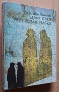 Sądny dzień przy ścianie płaczu – Bohdan Rudnicki