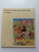 Gotyckie malarstwo tablicowe w Polsce.