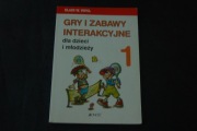 Gry i zabawy interakcyjne Klaus W. Vopel 1 