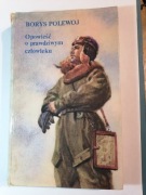 Opowieść o prawdziwym człowieku - Borys Polewoj