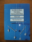 Ilościowa teoria szaleństwa. Will Self.