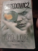 Popiół i kurz Grzedowicz