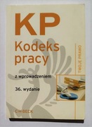 C. H. Beck Kodeks pracy z wprowadzeniem tekst ustawy