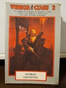 Wehikuł czasu 2 - Ostrze gilotyny