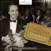 JOSE CARRERAS: JOSE CARRERAS LIVE: COMEBACK CONCER