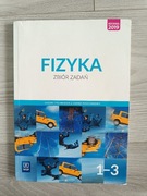 Fizyka 1-3 - zbiór zadań - liceum i technikum - zakres podstawowy