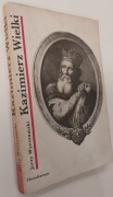 Kazimierz Wielki Jerzy Wyrozumski Ossolineum