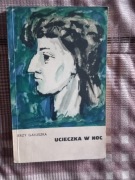 Ucieczka w noc – Jerzy Gałuszka