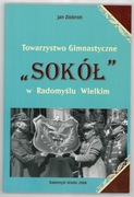 Towarzystwo  SOKÓŁ w Radomyślu Wielkim - AUTOGRAF