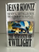 The servants of twilight - Dean R Koontz