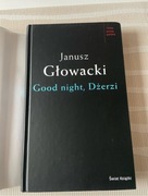 Janusz Głowacki Good night Dżerzi